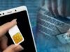 Sim Card Advisory: अपने नाम की सिम किसी को दी तो 50 लाख का जुर्माना, संचार विभाग ने जारी की एडवाइजरी