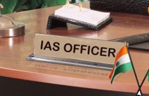 Reshuffle in charge of IAS officers: 5 आईएएस अफसरों को नए प्रभार, दो केन्द्रीय प्रतिनियुक्ति से लौटे