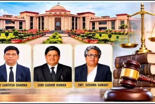 CG High Court : छत्तीसगढ़ हाईकोर्ट को मिले 3 नए जज, मुकदमों की सुनवाई में आएगी तेजी